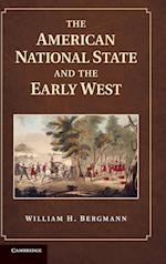 The American National State and the Early West