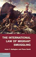 The International Law of Migrant Smuggling