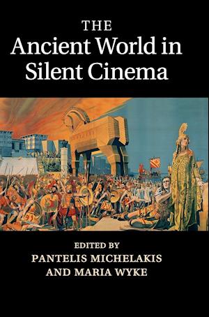 The Ancient World in Silent Cinema