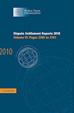 Dispute Settlement Reports 2010: Volume 6, Pages 2369-3161