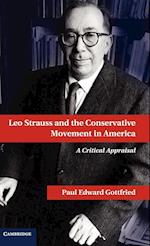 Leo Strauss and the Conservative Movement in America