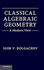 Classical Algebraic Geometry