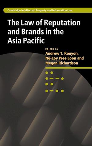 The Law of Reputation and Brands in the Asia Pacific