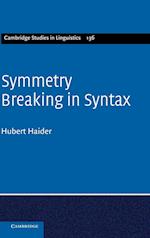 Symmetry Breaking in Syntax