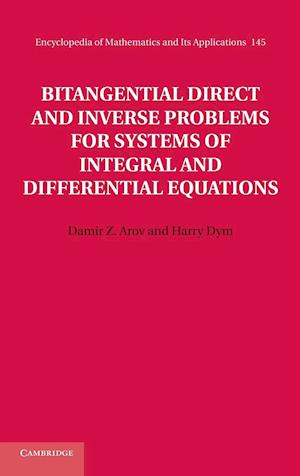 Bitangential Direct and Inverse Problems for Systems of Integral and Differential Equations