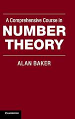 A Comprehensive Course in Number Theory