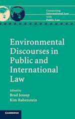 Environmental Discourses in Public and International Law