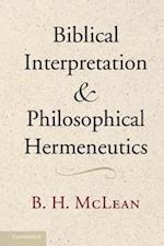 Biblical Interpretation and Philosophical Hermeneutics