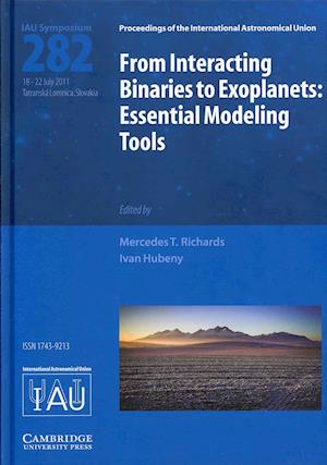 From Interacting Binaries to Exoplanets (IAU S282)