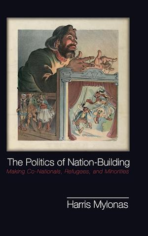 The Politics of Nation-Building