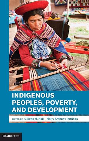 Indigenous Peoples, Poverty, and Development