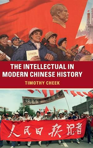 The Intellectual in Modern Chinese History