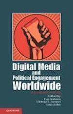 Digital Media and Political Engagement Worldwide