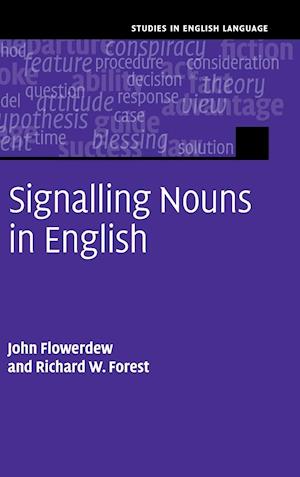 Signalling Nouns in English