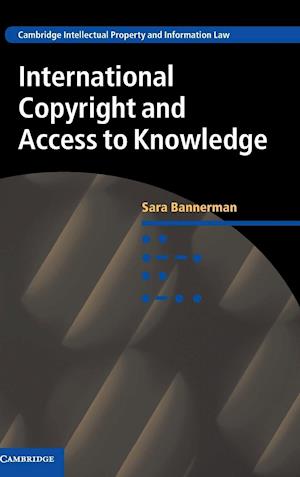International Copyright and Access to Knowledge