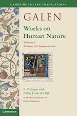 Galen: Works on Human Nature : Volume 1, Mixtures (De Temperamentis)