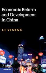 Economic Reform and Development in China