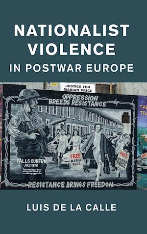 Nationalist Violence in Postwar Europe