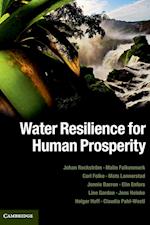 Water Resilience for Human Prosperity