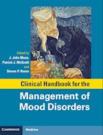 Clinical Handbook for the Management of Mood Disorders