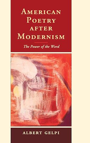 American Poetry after Modernism
