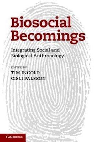 Biosocial Becomings