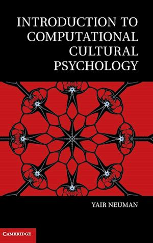 Introduction to Computational Cultural Psychology