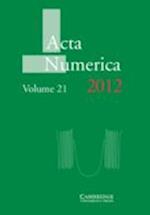 Acta Numerica 2012: Volume 21