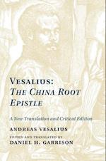 Vesalius: The China Root Epistle