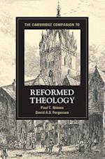 The Cambridge Companion to Reformed Theology