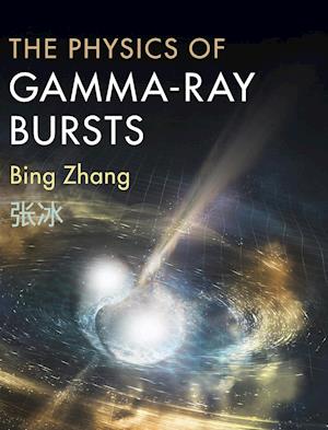 The Physics of Gamma-Ray Bursts