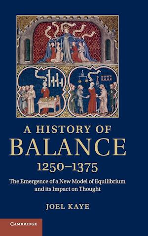 A History of Balance, 1250–1375