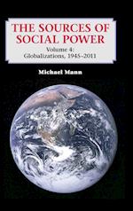The Sources of Social Power: Volume 4, Globalizations, 1945–2011