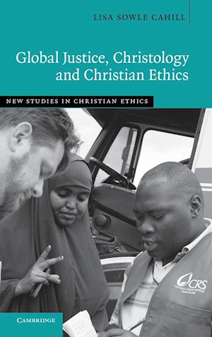 Global Justice, Christology and Christian Ethics