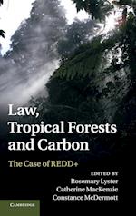 Law, Tropical Forests and Carbon
