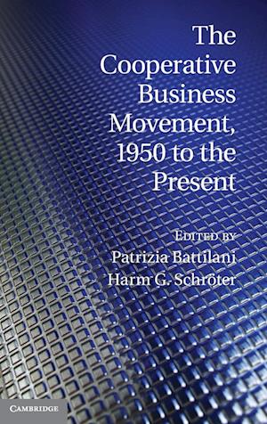 The Cooperative Business Movement, 1950 to the Present