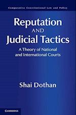 Reputation and Judicial Tactics