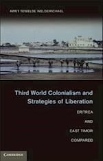 Third World Colonialism and Strategies of Liberation