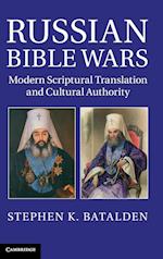 Russian Bible Wars