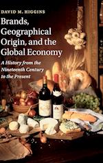 Brands, Geographical Origin, and the Global Economy