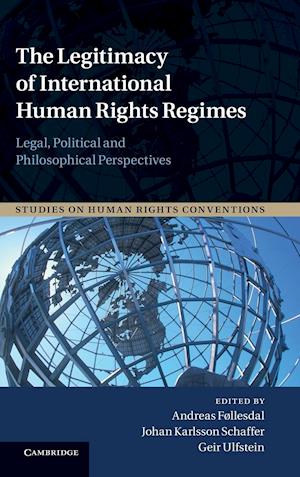 The Legitimacy of International Human Rights Regimes