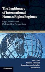 The Legitimacy of International Human Rights Regimes