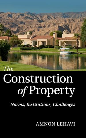 The Construction of Property