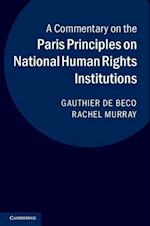 A Commentary on the Paris Principles on National Human Rights Institutions