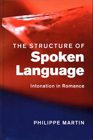 The Structure of Spoken Language