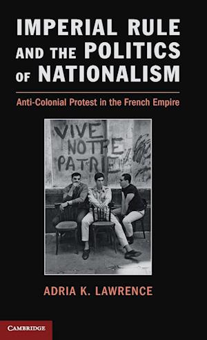 Imperial Rule and the Politics of Nationalism