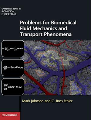 Problems for Biomedical Fluid Mechanics and Transport Phenomena