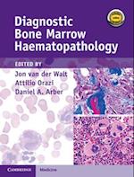 Diagnostic Bone Marrow Haematopathology Book with Online content