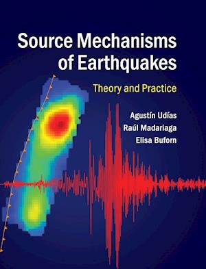 Source Mechanisms of Earthquakes