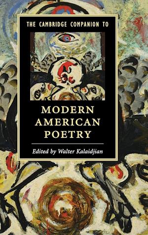 The Cambridge Companion to Modern American Poetry